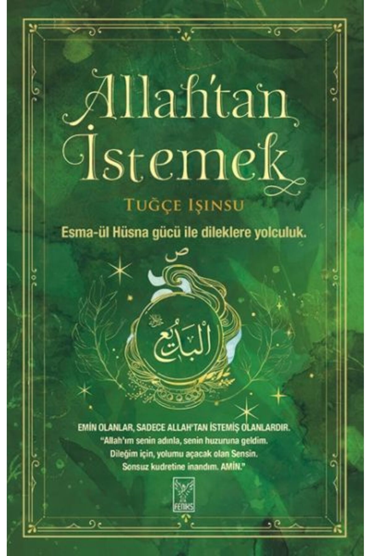 Feniks Yayınları Allah’tan İstemek