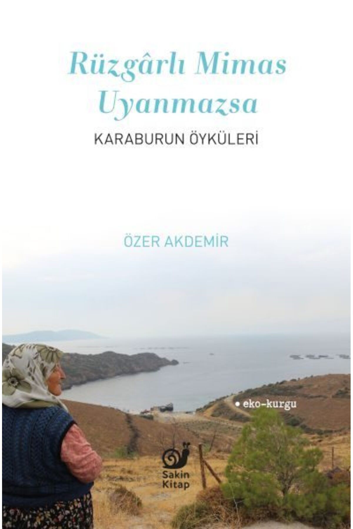 Karatay Yayınları Rüzgarlı Mimas Uyanmazsa