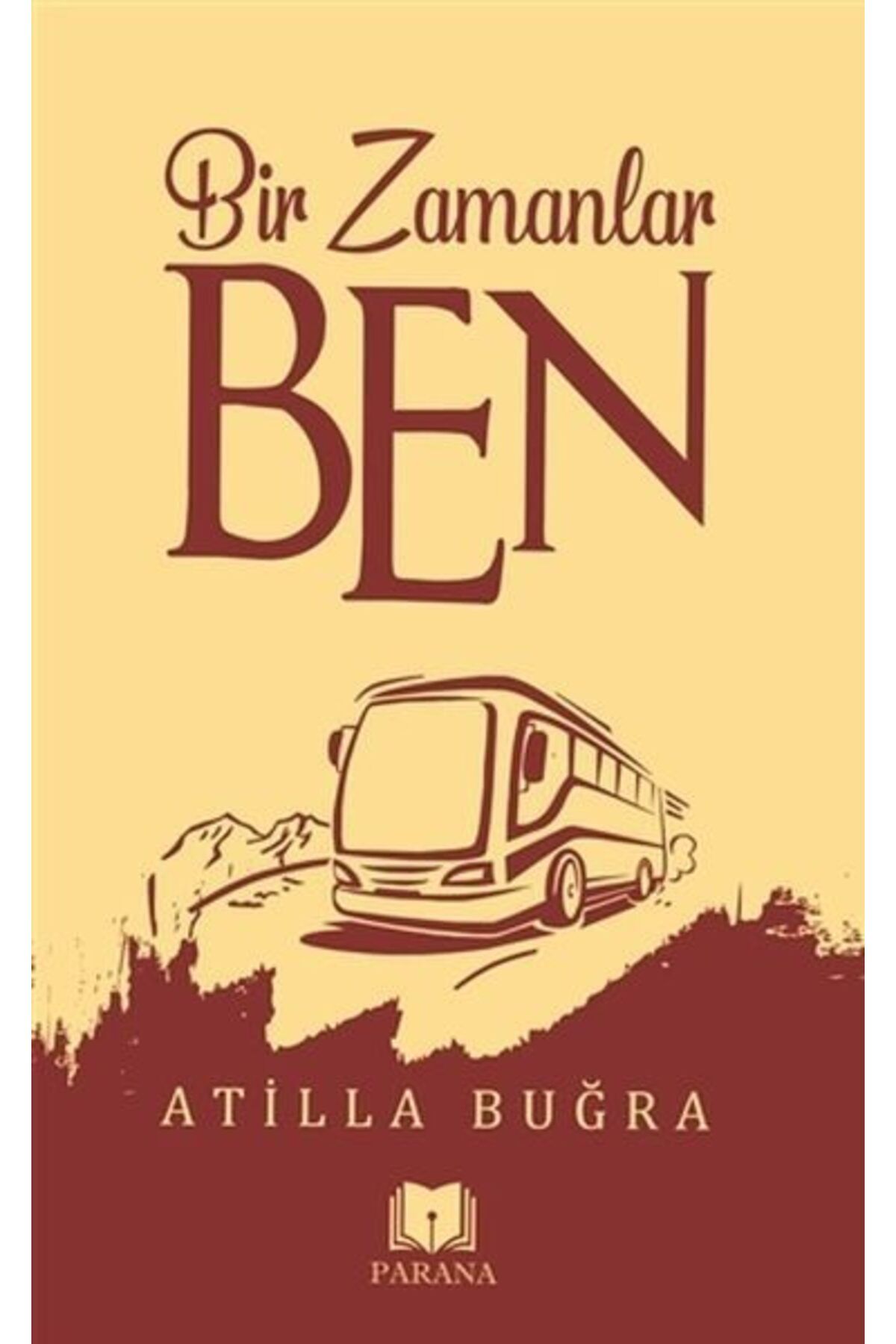 Karatay Yayınları Bir Zamanlar Ben