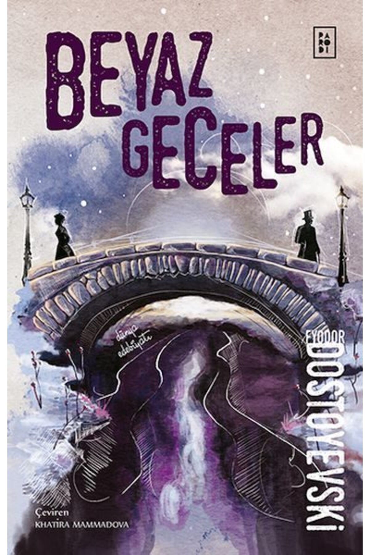 Parodi Yayınları Beyaz Geceler