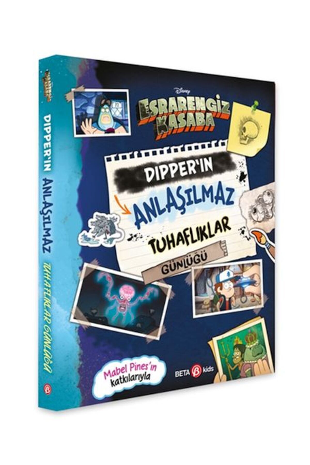 Beta Kids Yayınları Disney Esrarengiz Kasaba Dipper'in Anlaşılmaz Tuhaflıklar Günlüğü