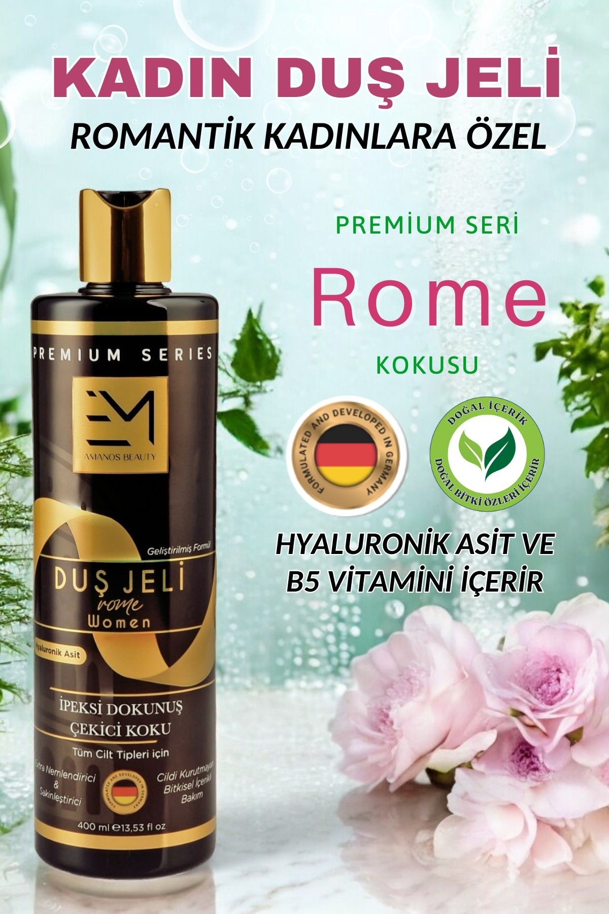 EM AMANOS BEAUTY Kadın Duş Jeli - Rome Kokusu - Doğal Bitki Özleri Hyaluronik Asit Ve B5 Vitamini Içerir