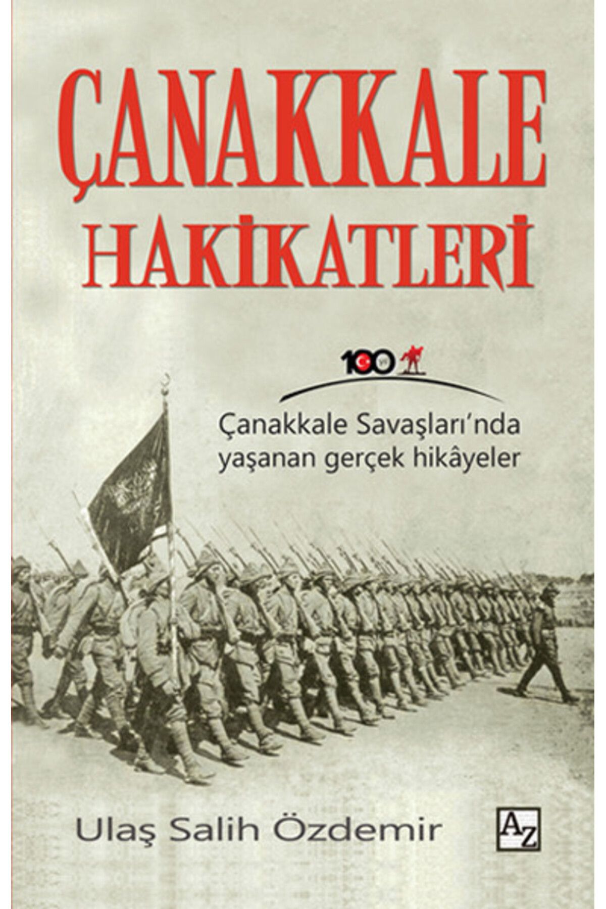 Az Kitap Çanakkale Hakikatleri