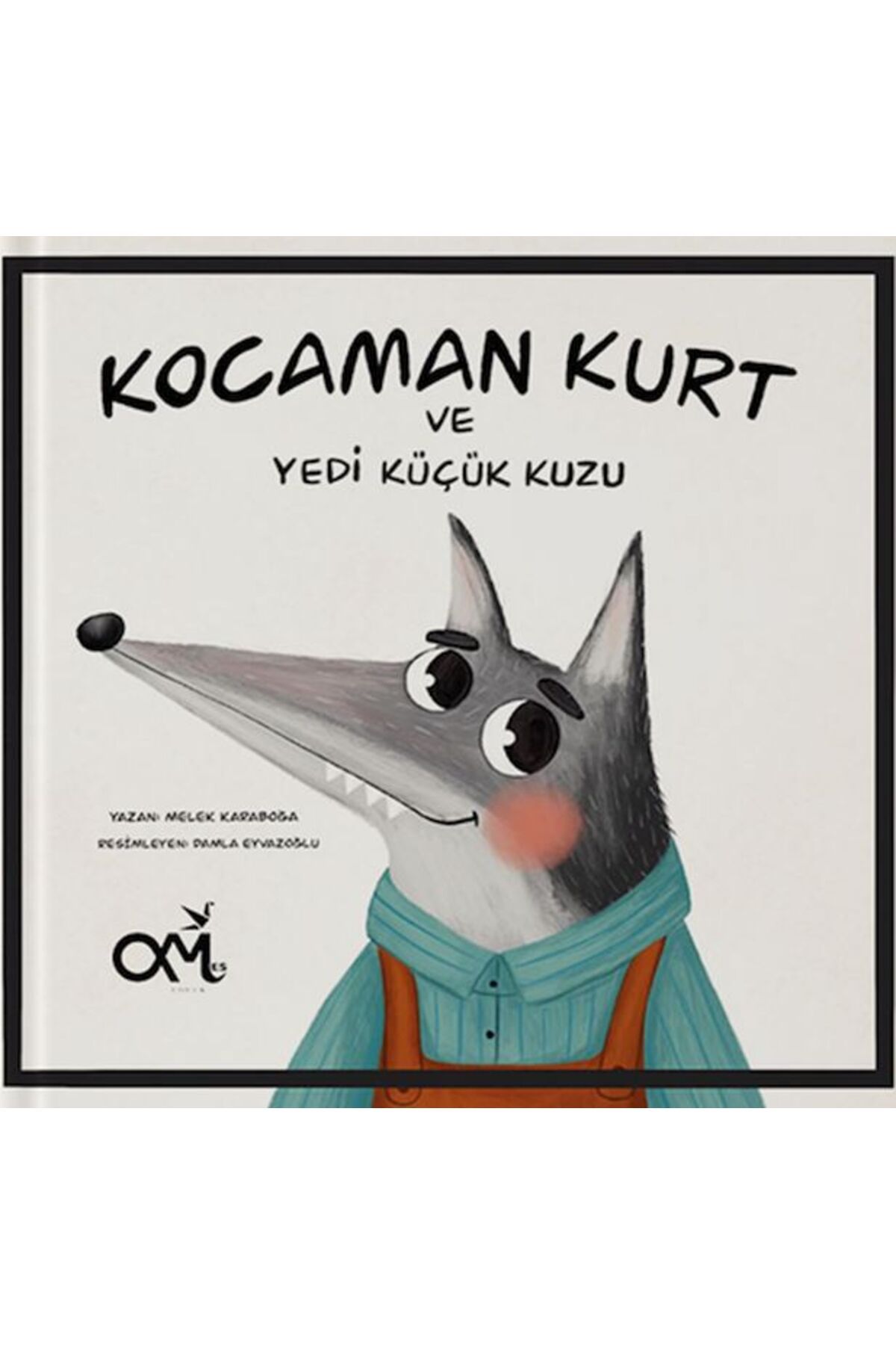 Omes Çocuk Kocaman Kurt Ve Yedi Küçük Kuzu