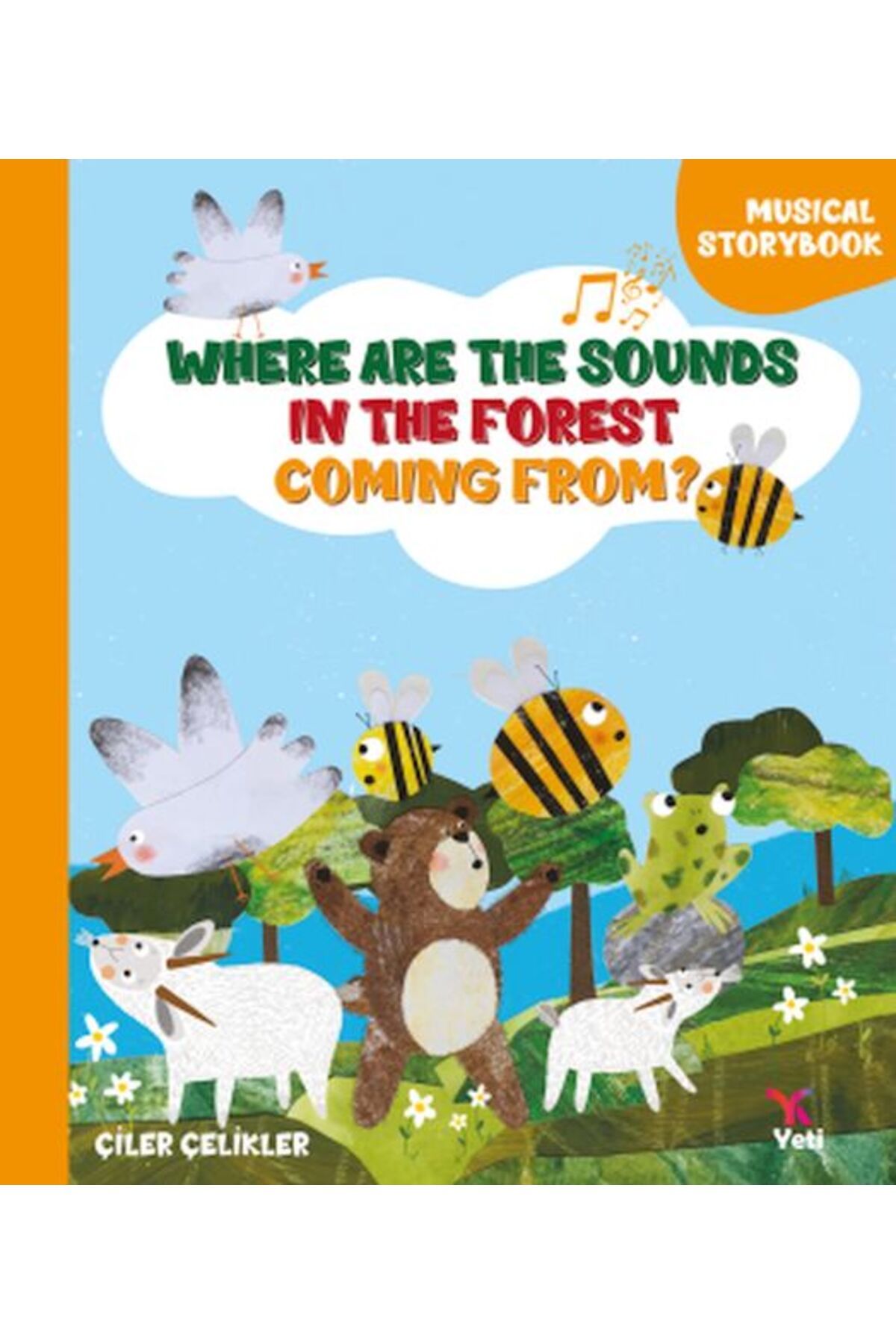 yeti kitap Where Are The Sounds In The Forest Coming From