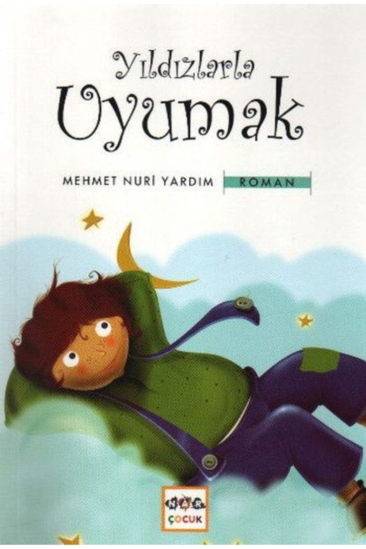 Nar Yayınları Yıldızlarla Uyumak