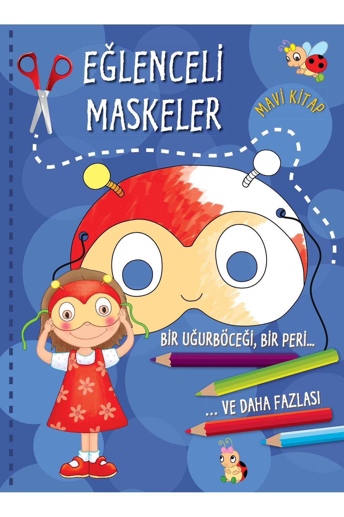 Parıltı Yayınları Eğlenceli Maskeler Mavi Kitap