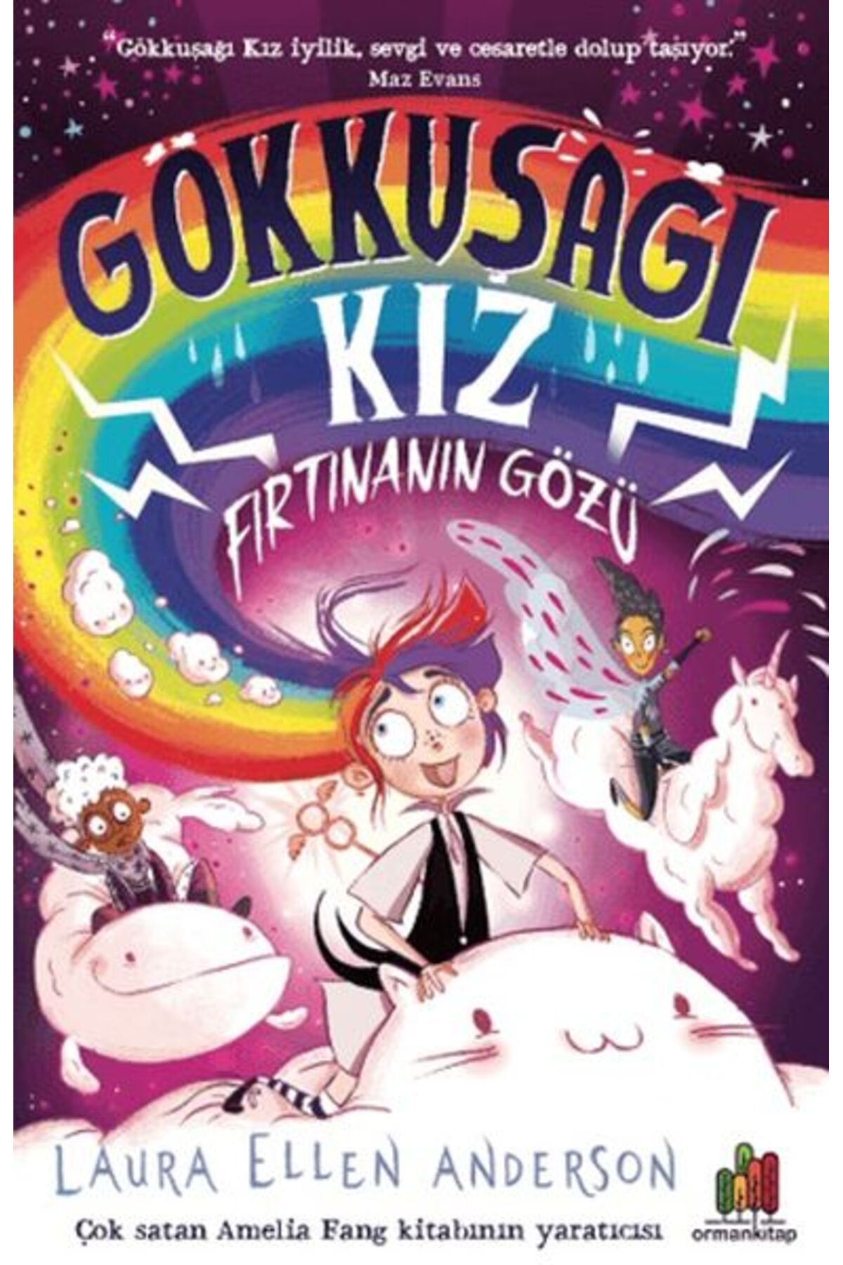 Orman Kitap Gökkuşağı Kız Fırtınanın Gözü