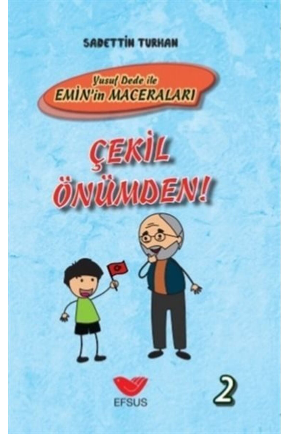 Destek Yayınları Çekil Önümden Yusuf Dede İle Eminin Maceraları 2 Ciltli