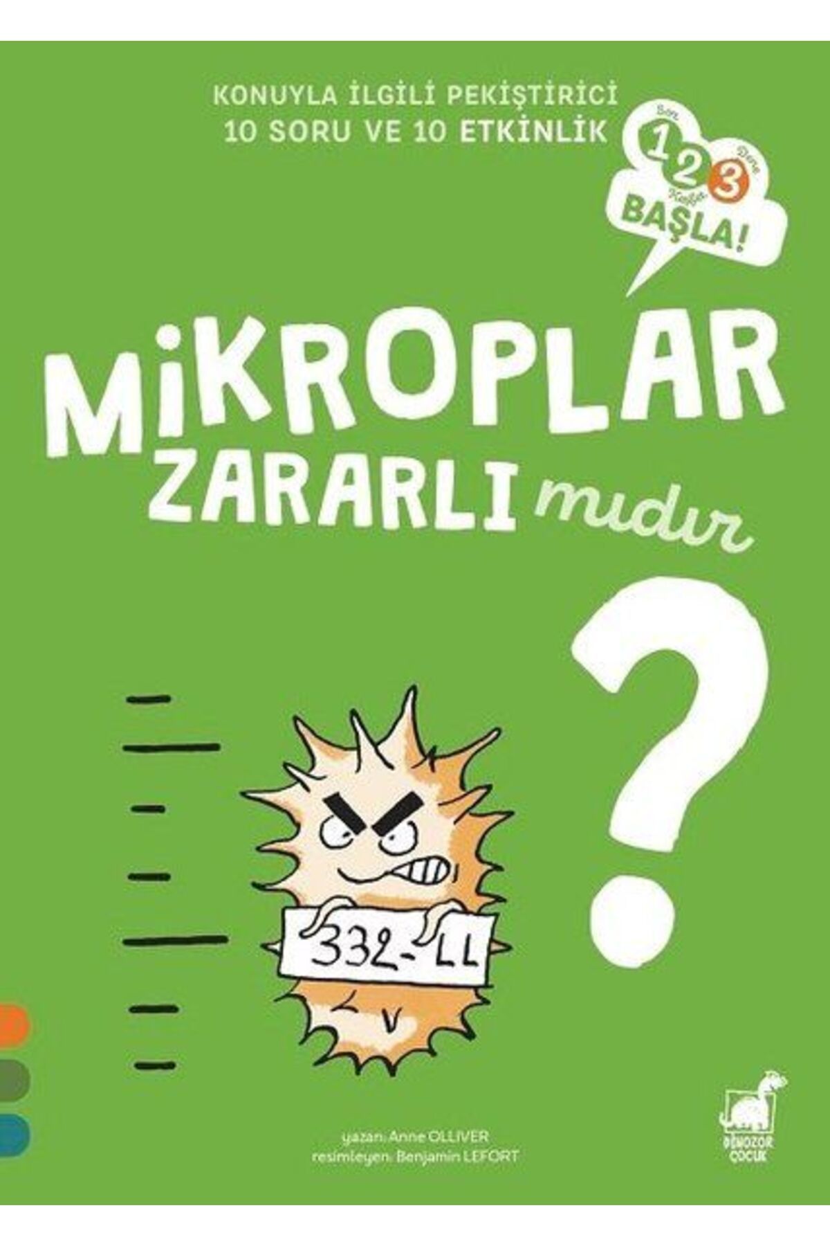 Dinozor Çocuk Mikroplar Zararlı Mıdır 1 2 3 Başla Serisi