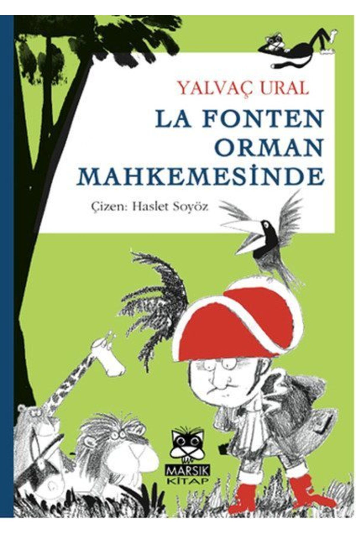 Marsık Yayıncılık La Fonten Orman Mahkemesinde