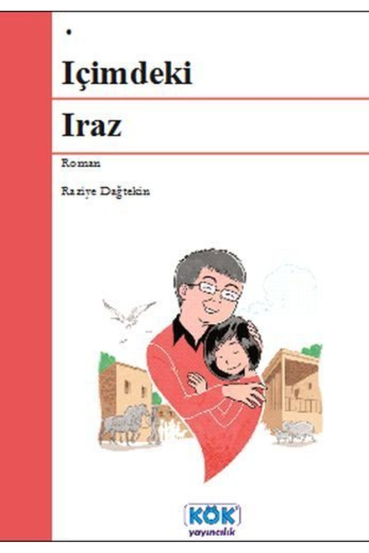 Karatay Yayınları İçimdeki Iraz