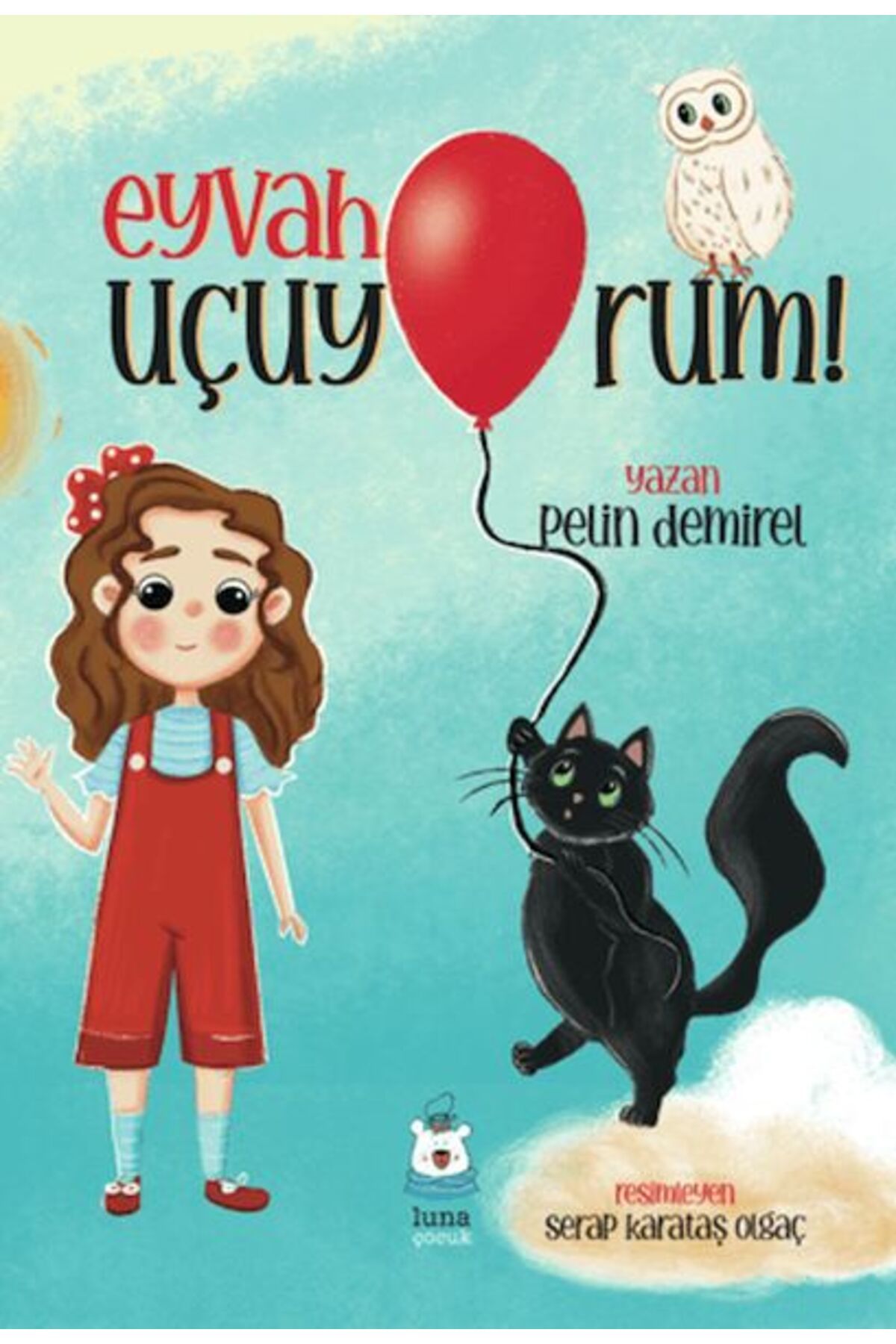 Luna Yayınları Eyvah Uçuyorum
