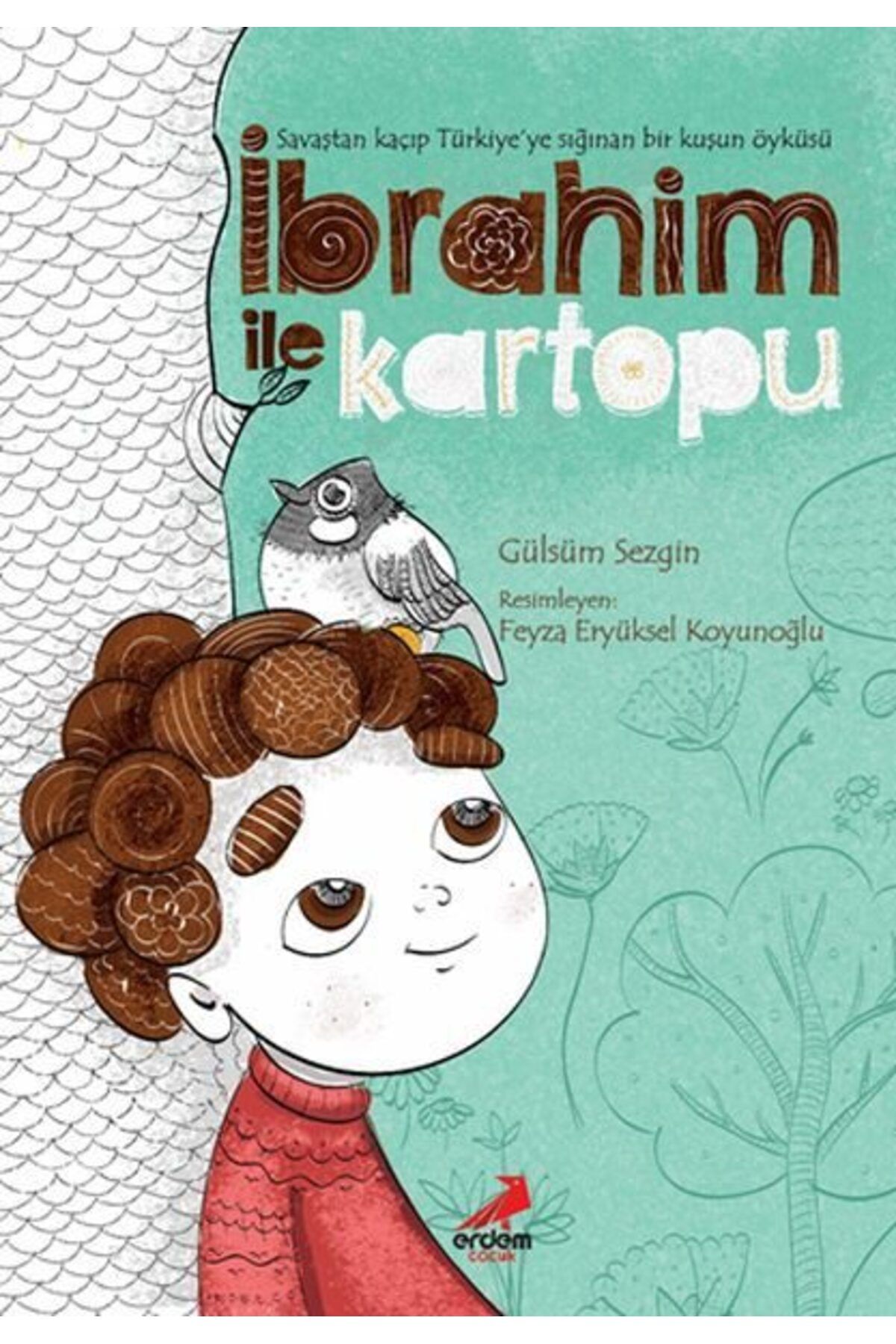 Erdem Yayınları İbrahim ile Kartopu