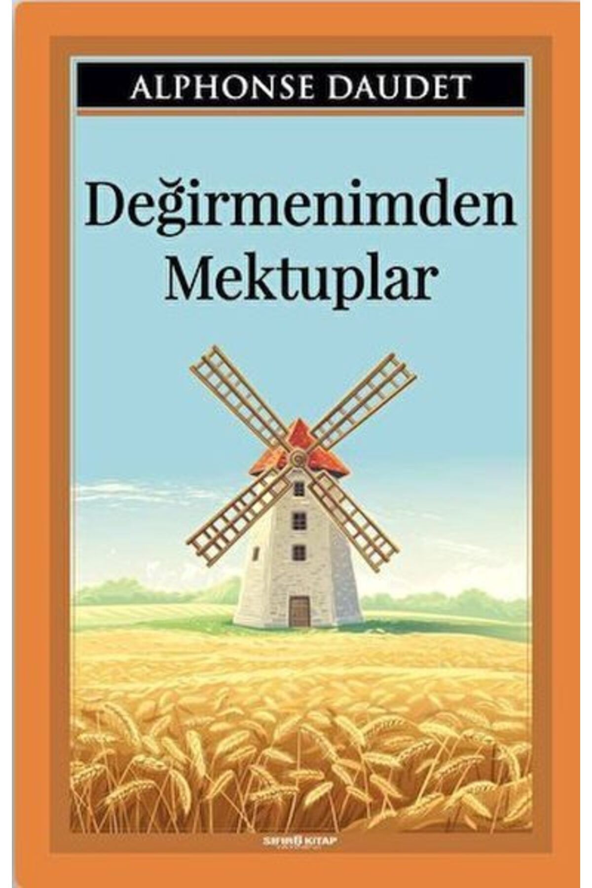 Sıfır 6 Yayınevi Değirmenimden Mektuplar