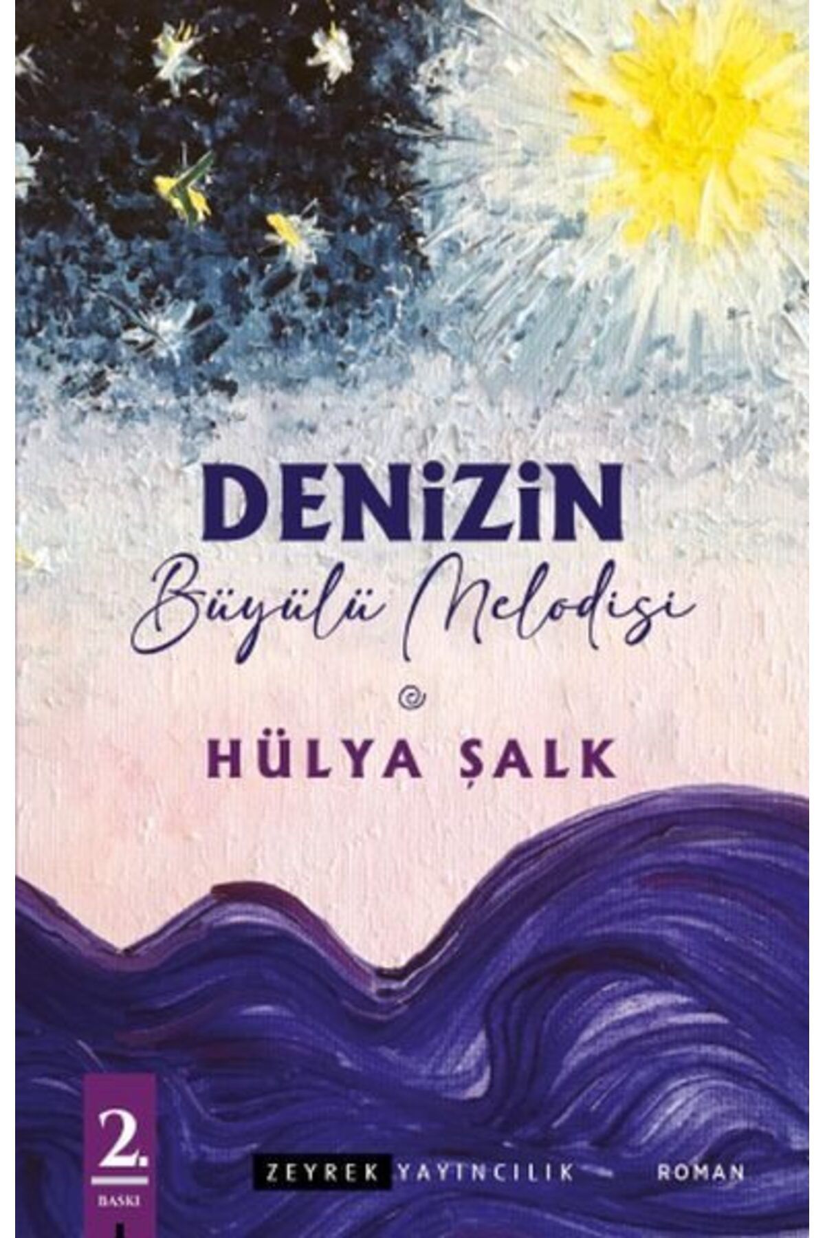 Zeyrek Yayıncılık Denizin Büyülü Melodisi