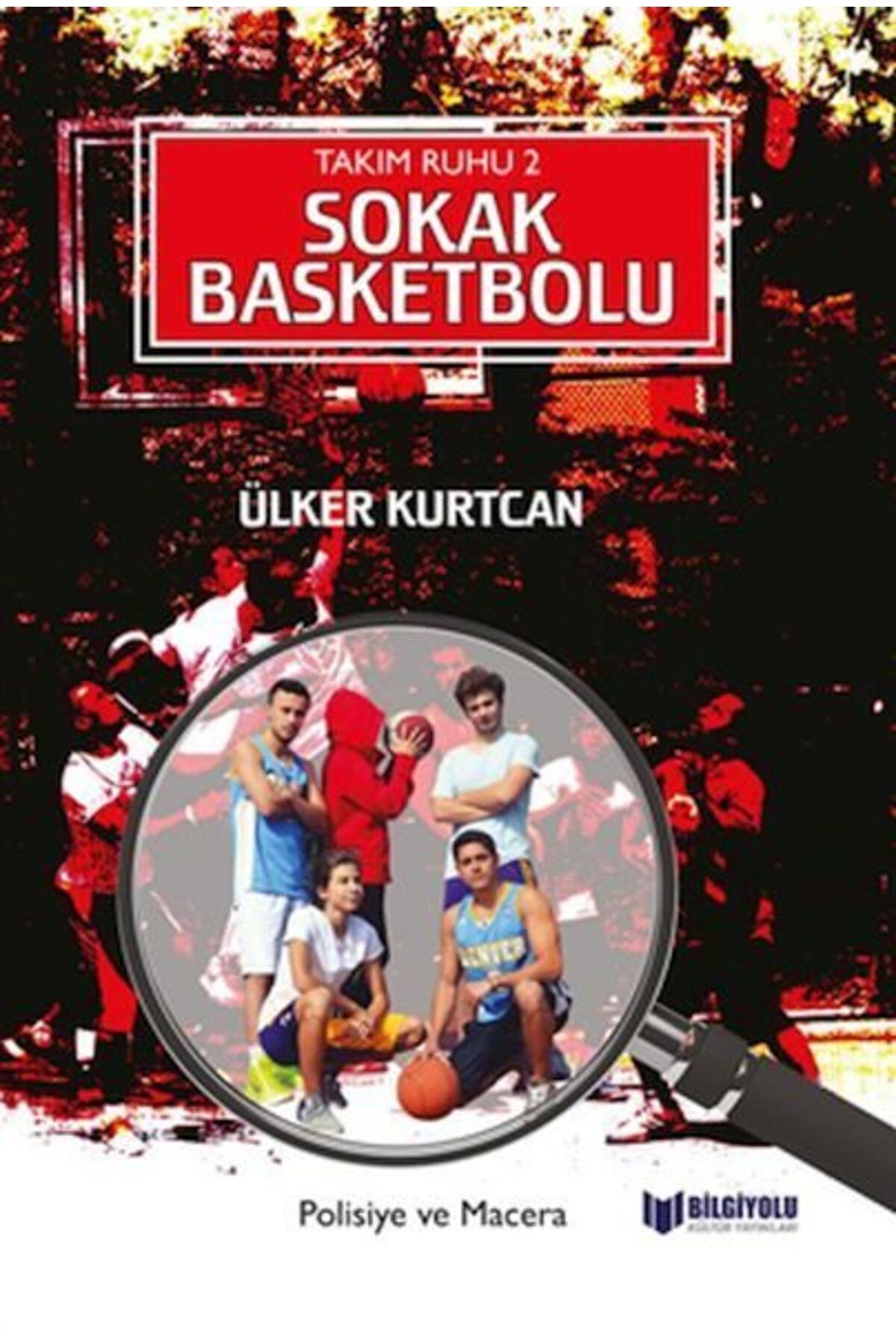 Destek Yayınları Takım Ruhu 2 Sokak Basketbolu