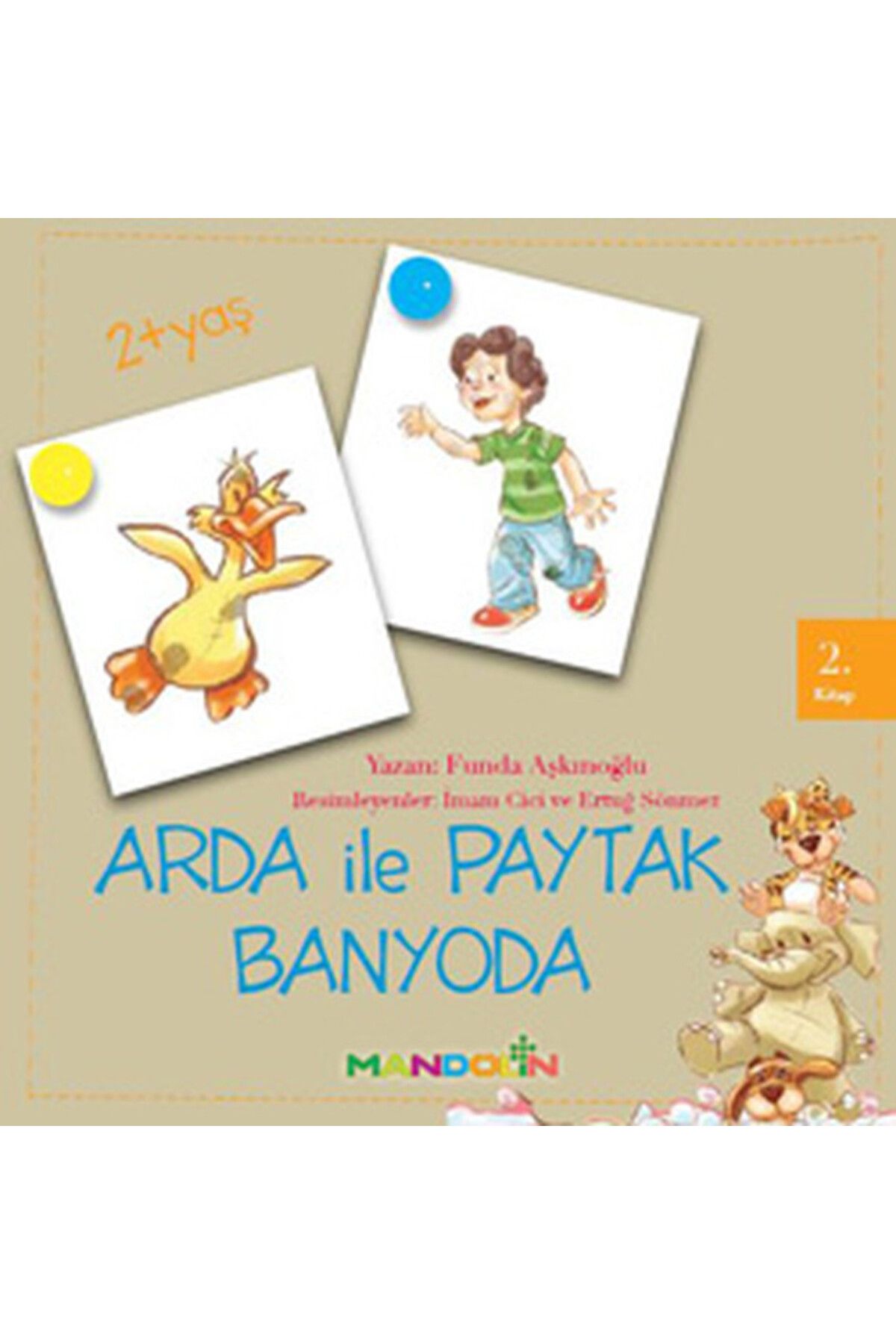 Mandolin Yayınları Arda ile Paytak Banyoda2 Kitap
