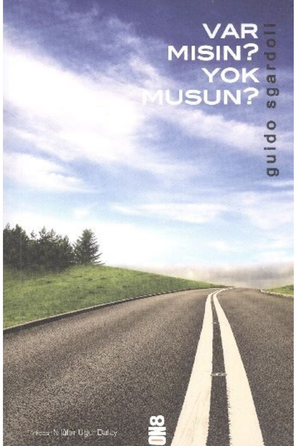 On8 Kitap Var Mısın Yok Musun