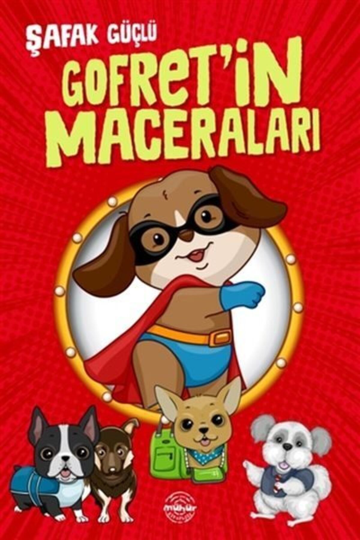 Mühür Kitaplığı Gofretin Maceraları
