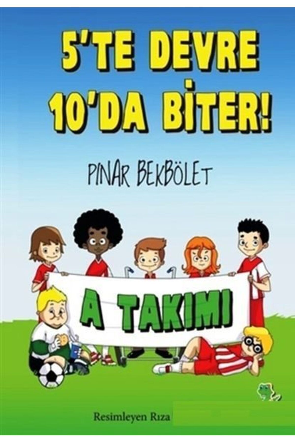 Yeşil Dinozor A Takımı 5 te Devre 10 da Biter