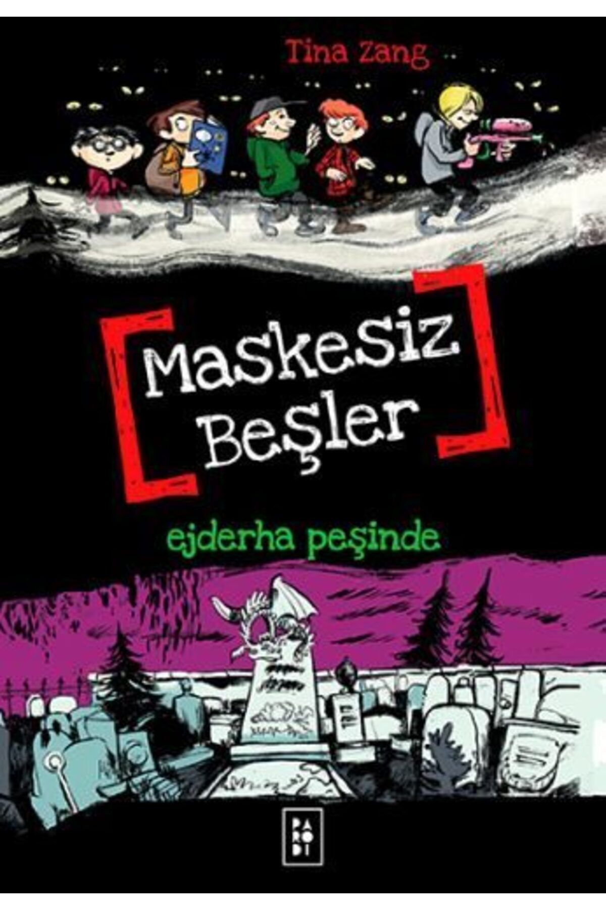 Parodi Yayınları Maskesiz Beşler 3 Ejderha Peşinde