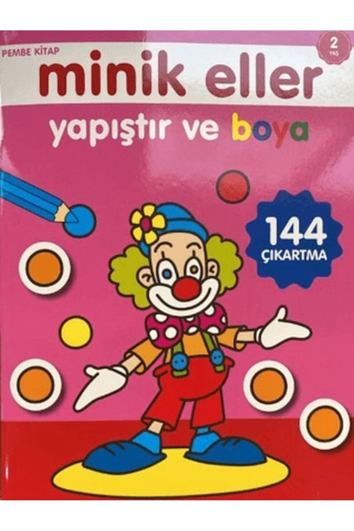 0-6 Yaş Yayınları Minik Eller Yapıştır Ve Boya Pembe Kitap