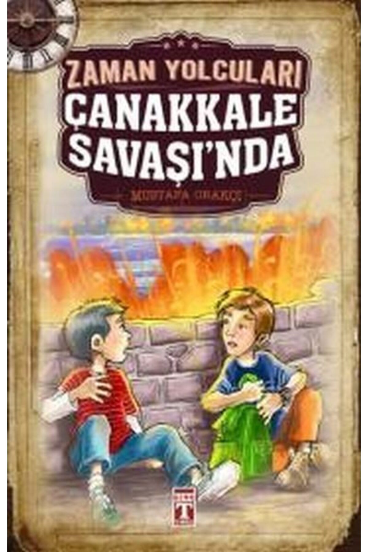 Destek Yayınları Zaman Yolcuları Çanakkale Savaşında