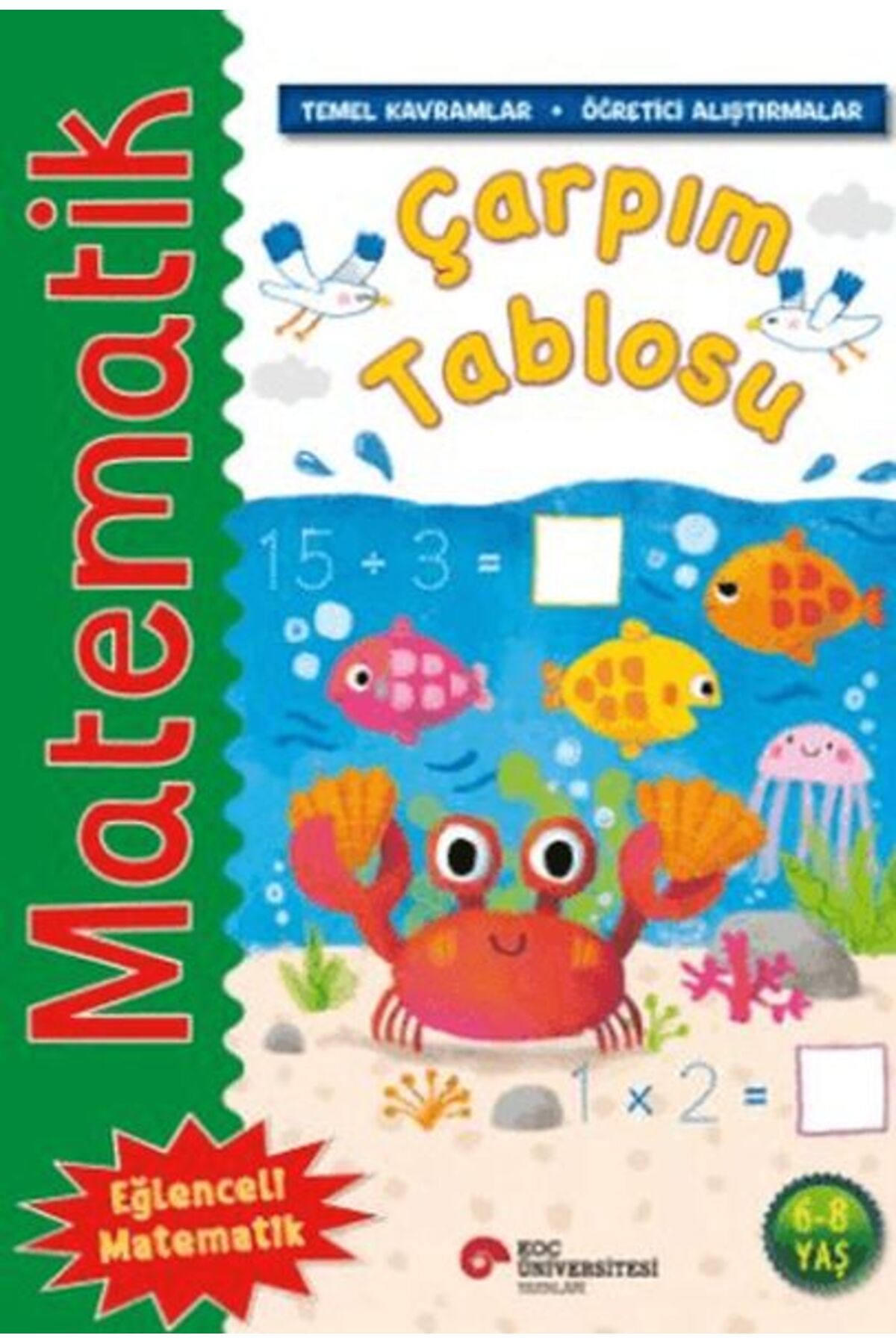 Koç Üniversitesi Yayınları Matematik Çarpım Tablosu