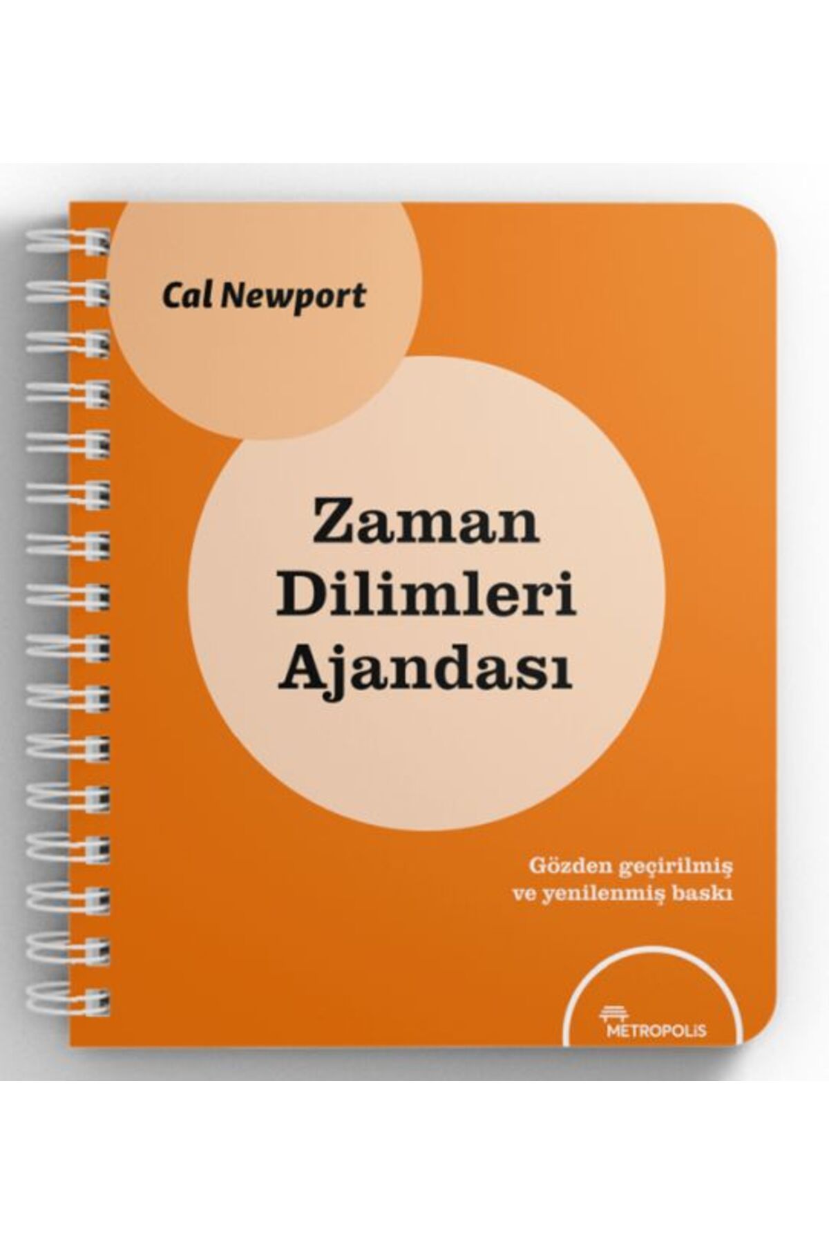 Metropolis Yayınları Zaman Dilimleri Ajandası Gözden geçirilmiş ve yenilenmiş baskı
