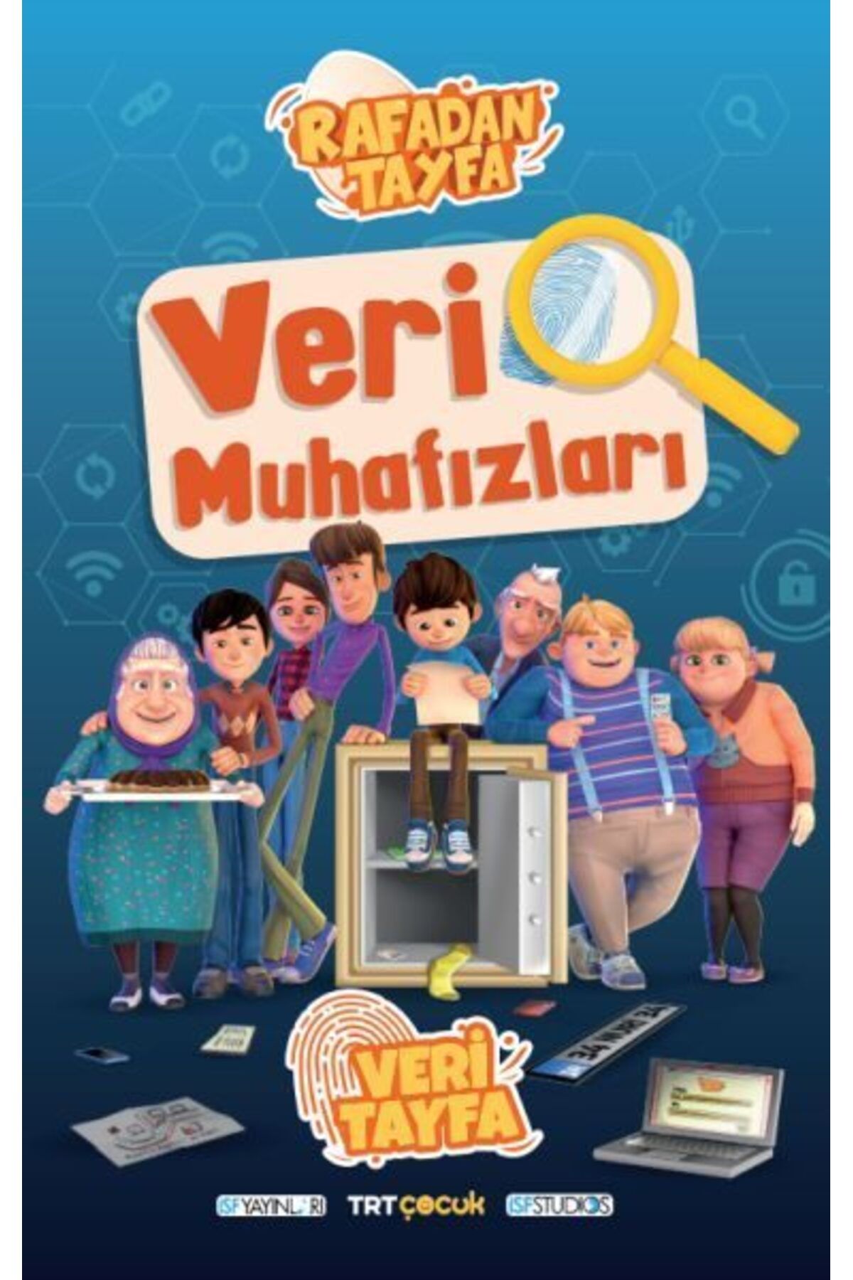 İSF YAYINLARI Rafadan Tayfa Veri Muhafızları