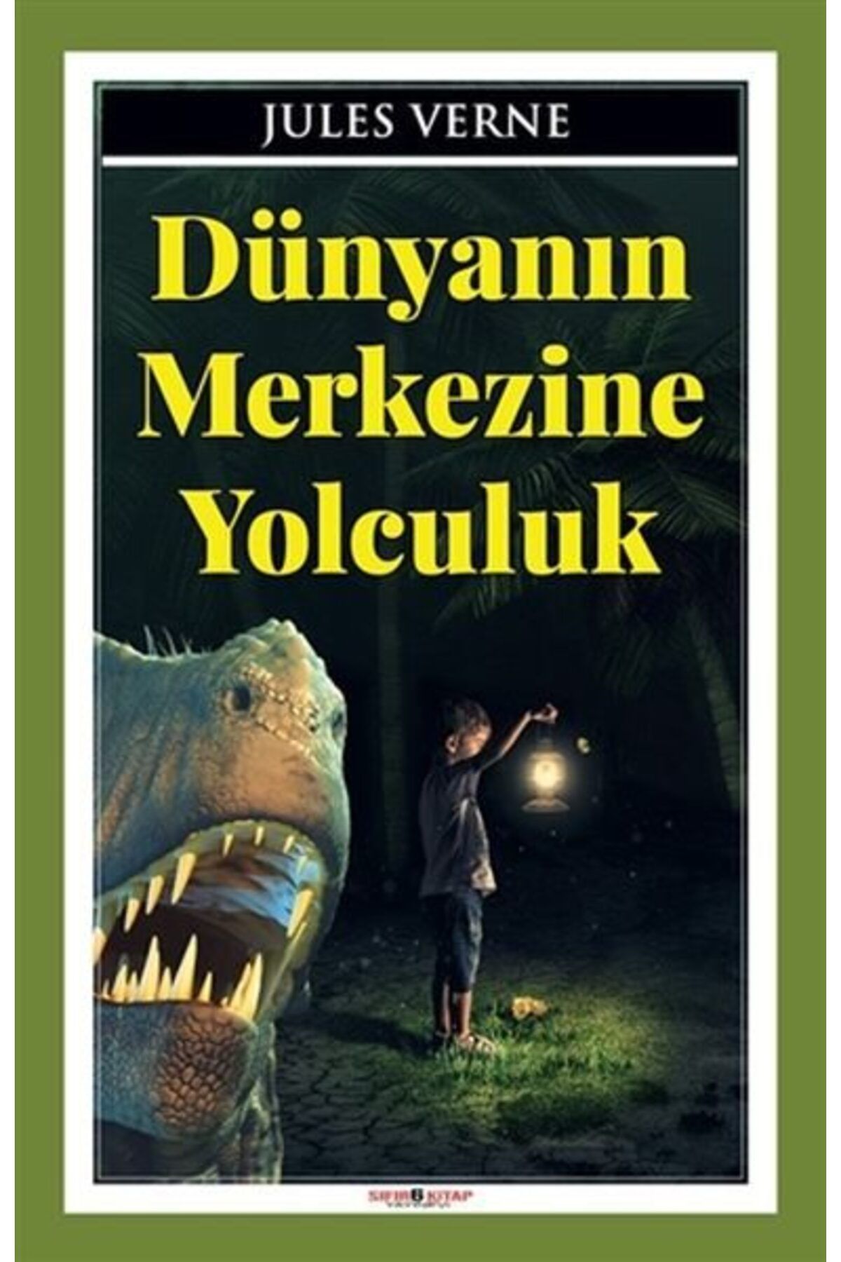 Sıfır 6 Yayınevi Dünyanın Merkezine Yolculuk