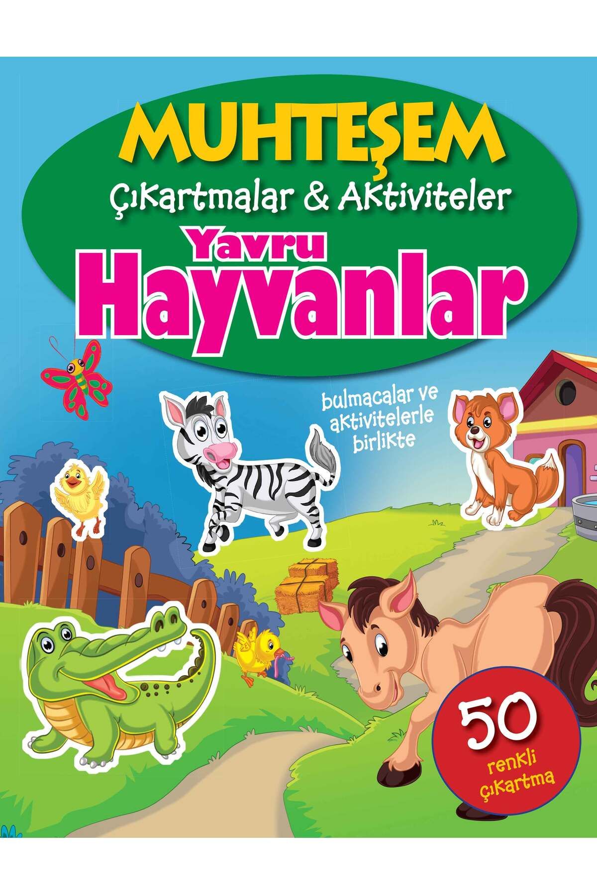 Parıltı Yayınları Muhteşem Çıkartmalar ve Aktiviteler Yavru Hayvanlar