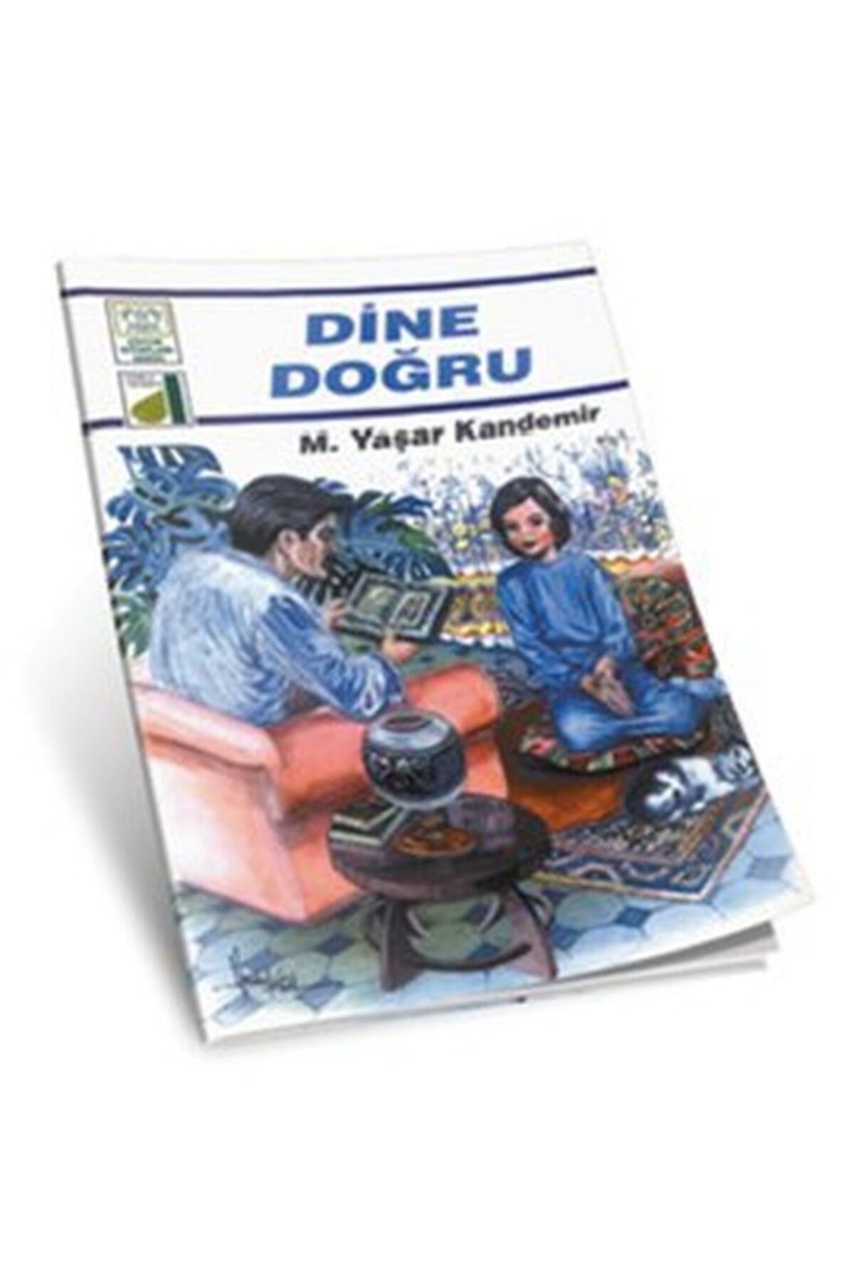 Damla Yayınevi Dinim Serisi 1 - Dine Doğru