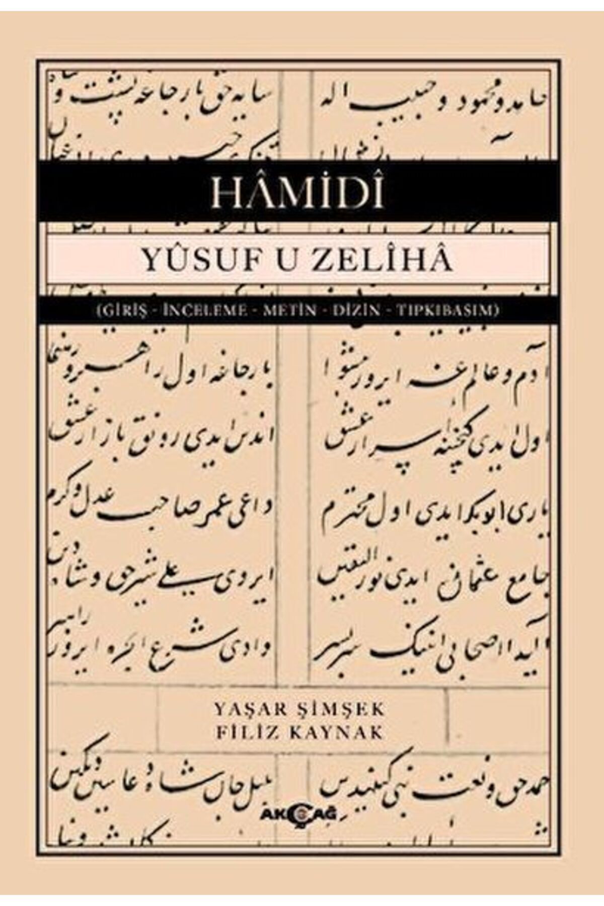 Akçağ Yayınları Yusuf U Zeliha