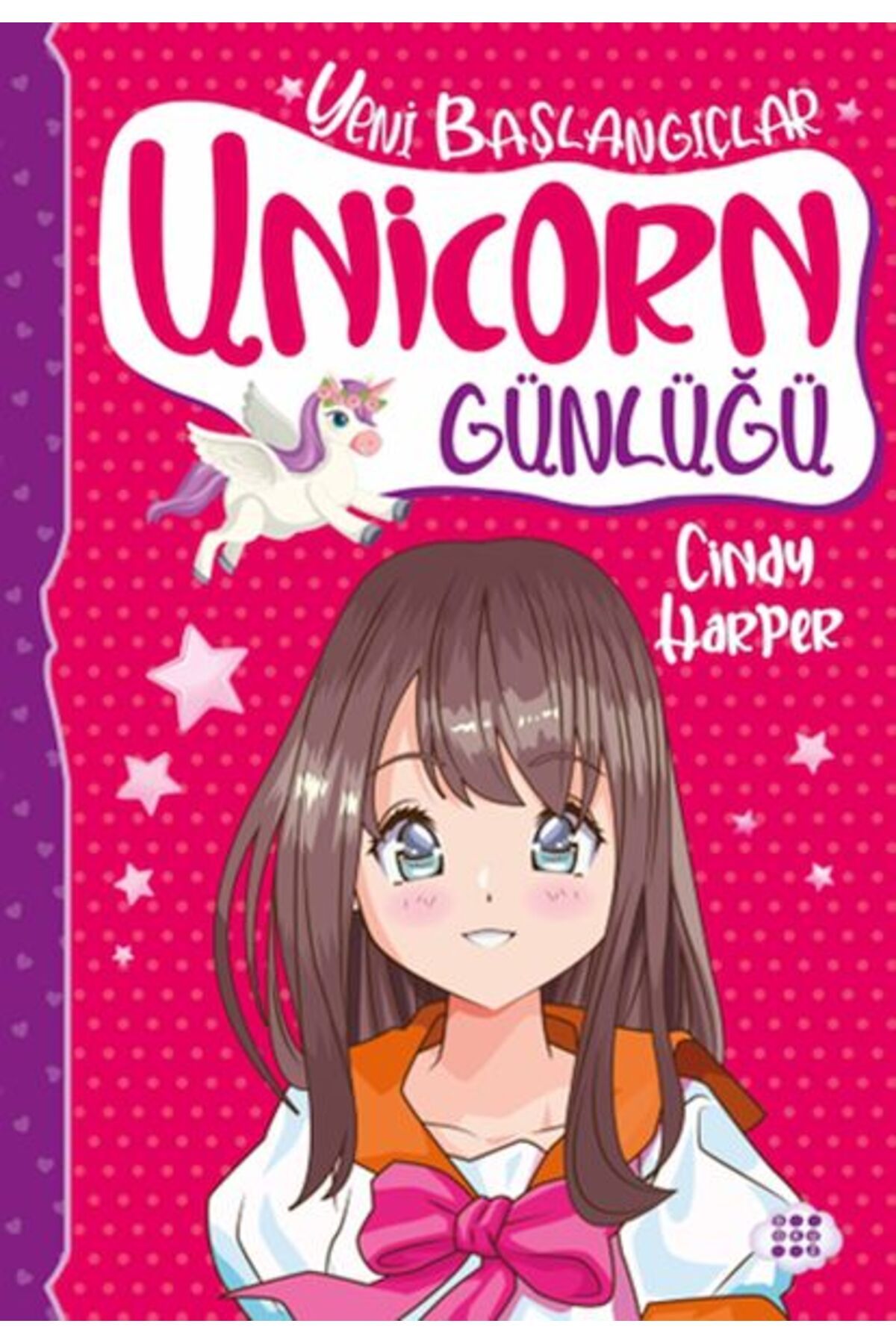 Dokuz Çoçuk Unicorn Günlüğü 1 - Yeni Başlangıçlar