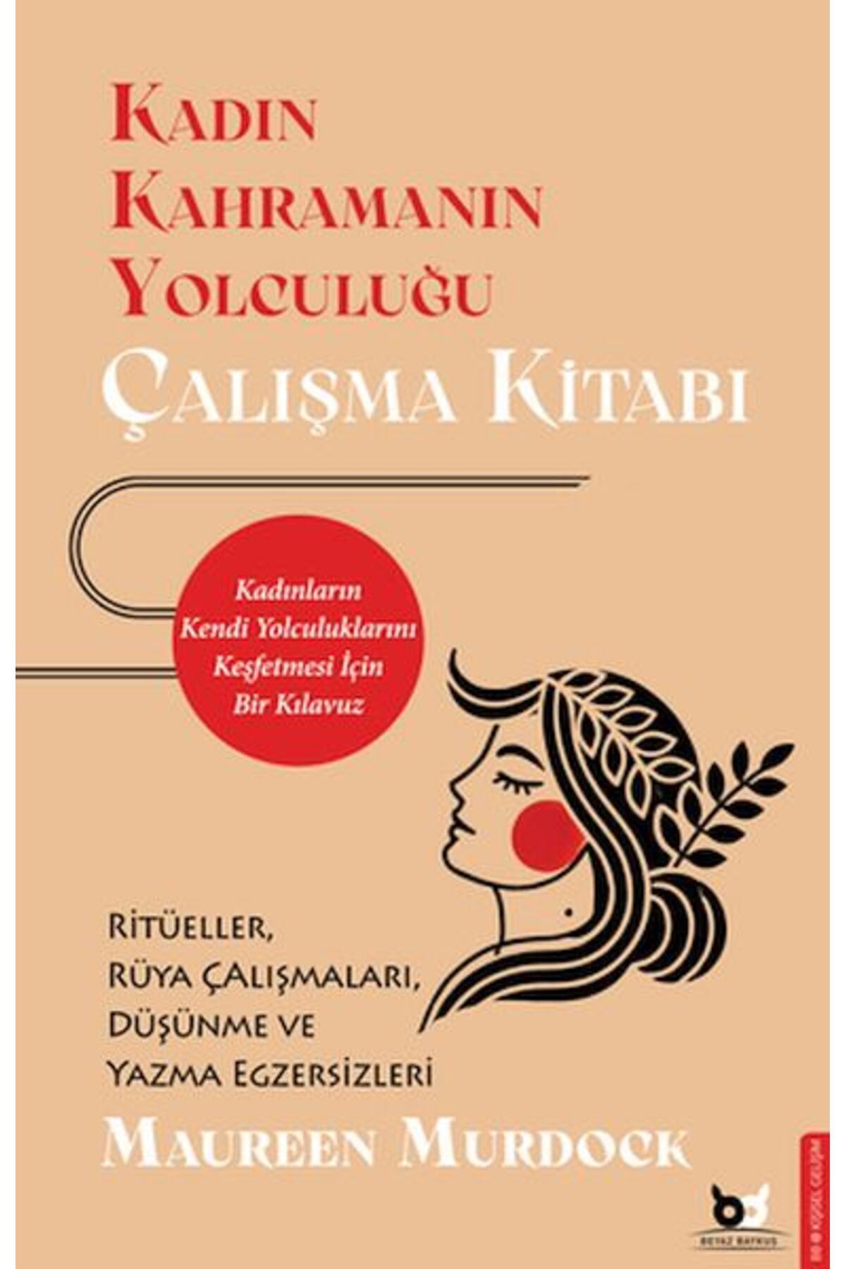 Beyaz Baykuş Yayınları Kadın Kahramanın Yolculuğu - Çalışma Kitabı