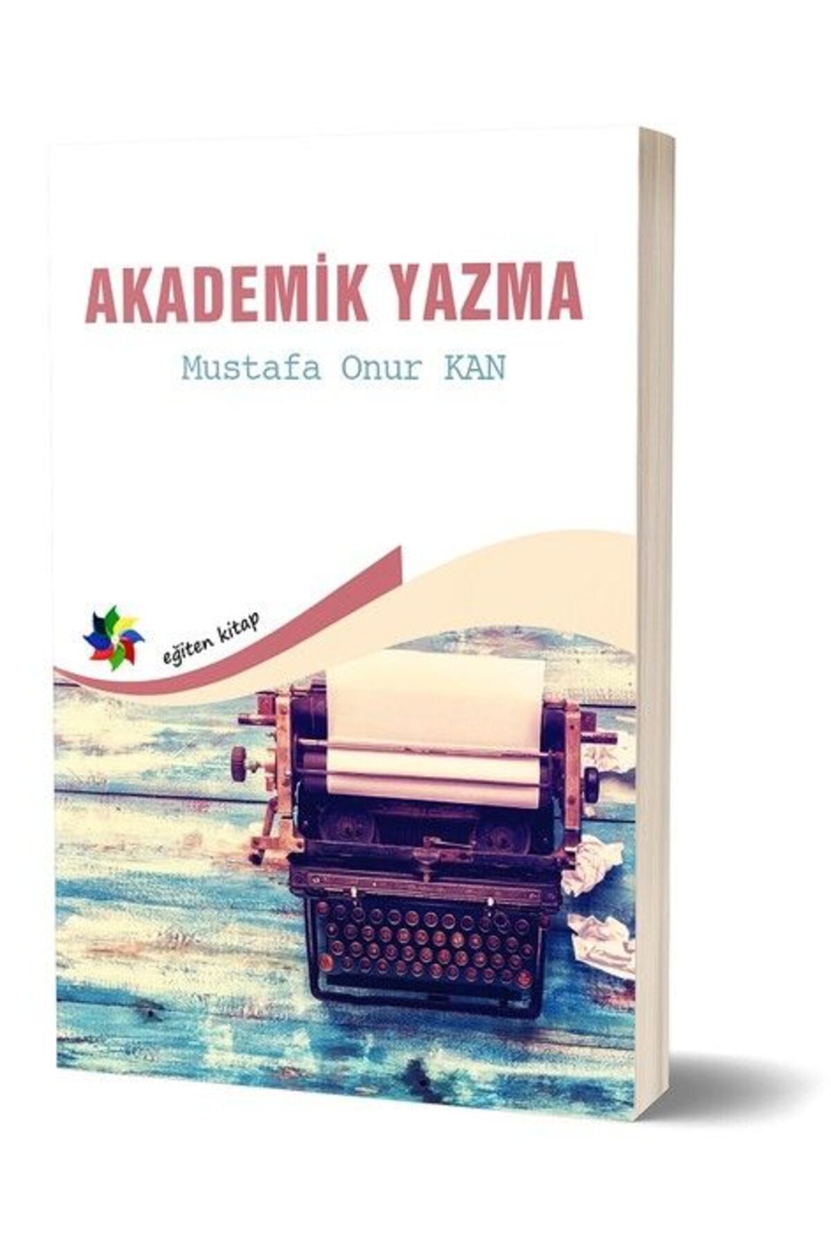 Eğiten Kitap Akademik Yazma