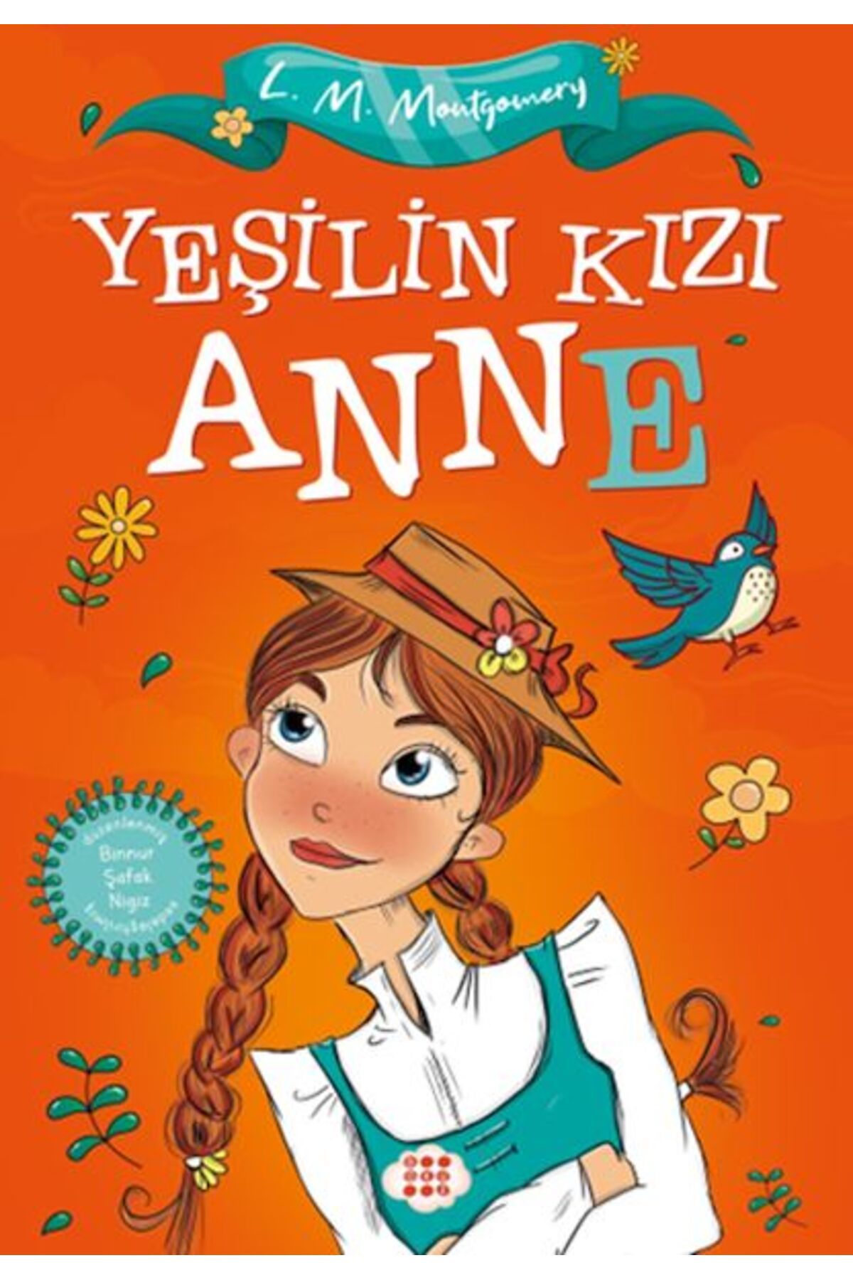 Dokuz Çoçuk Yeşilin Kızı Anne (Çocuklar İçin)