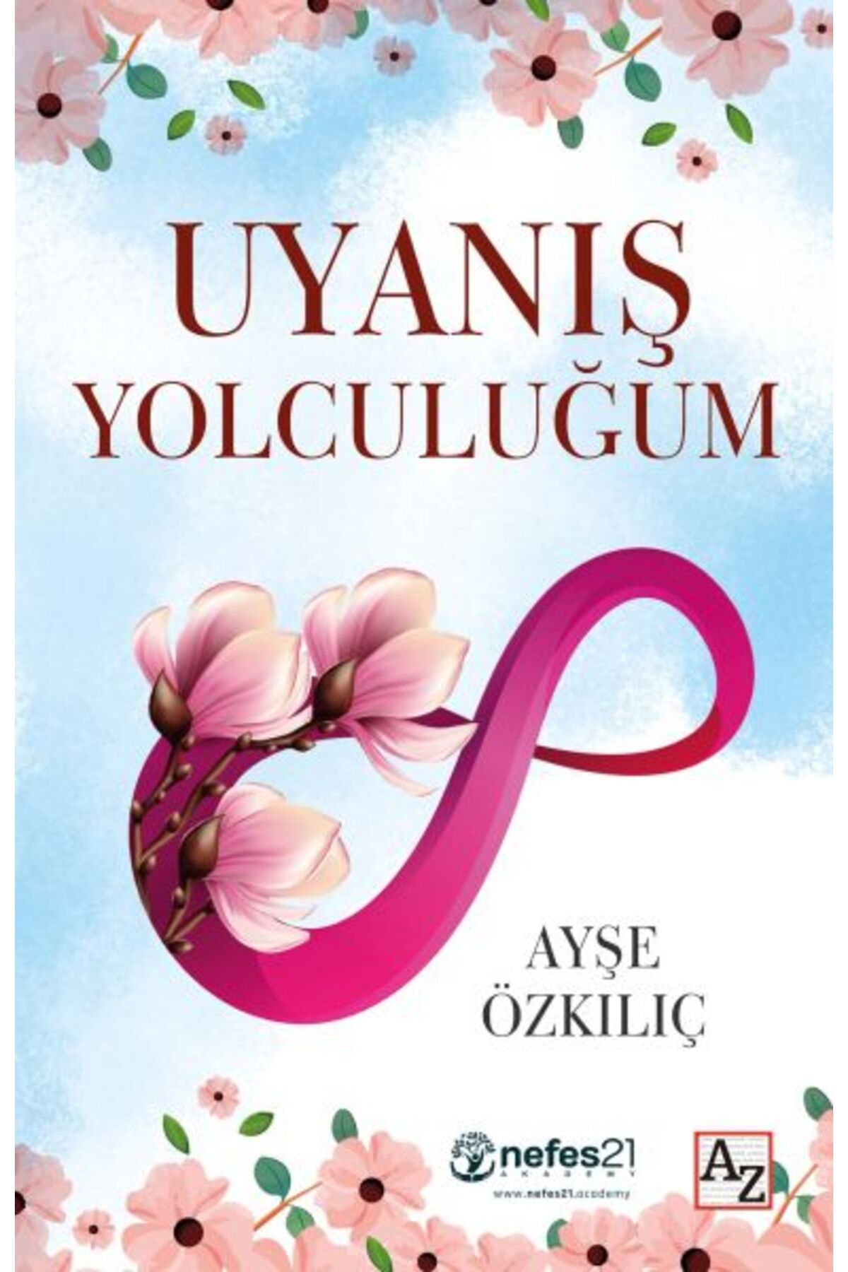 Az Kitap Uyanış Yolculuğum