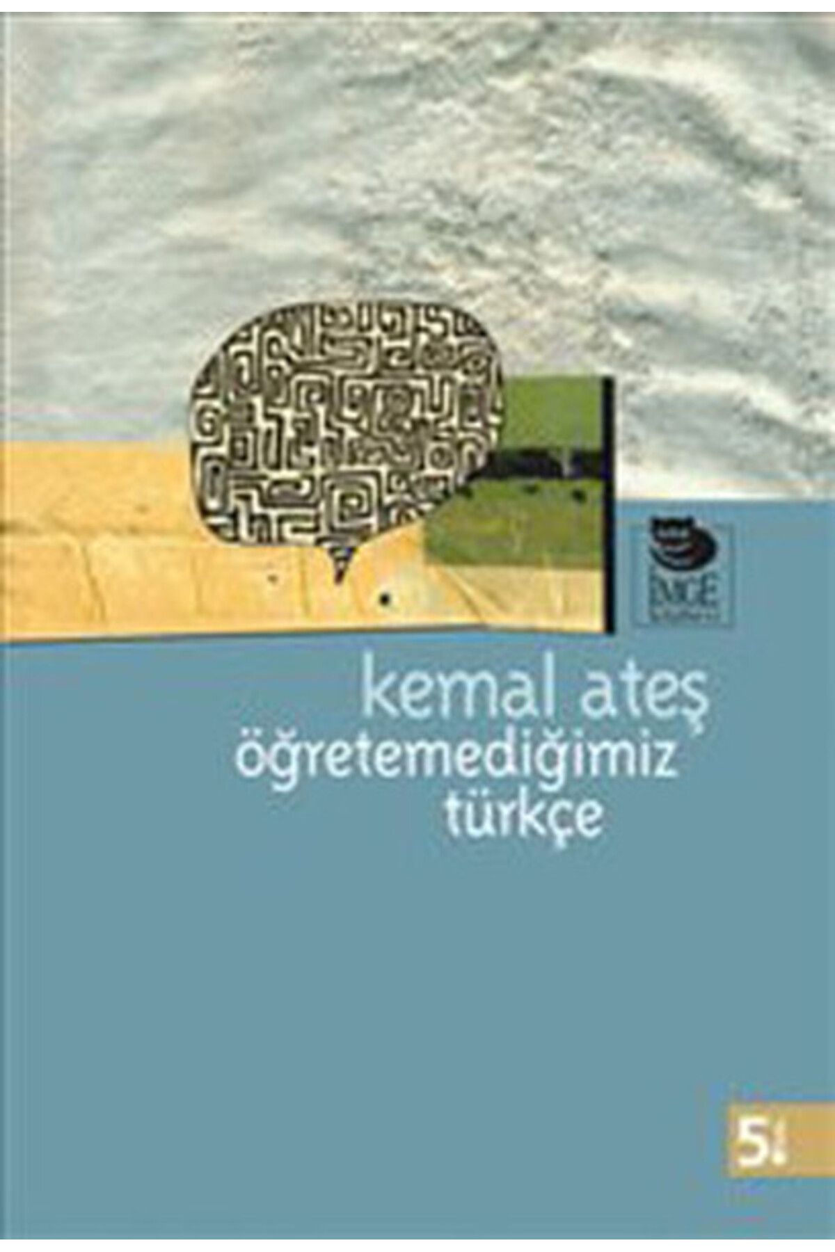 İmge Kitabevi Yayınları Öğretemediğimiz Türkçe