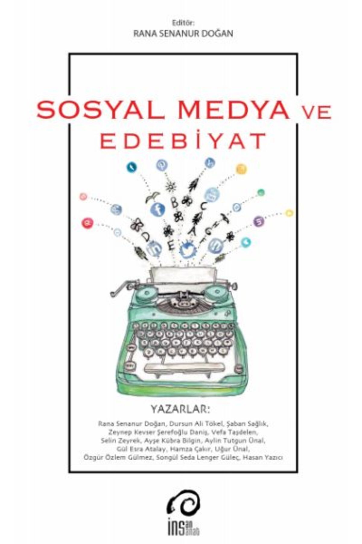 İnsan Yayınları Sosyal Medya ve Edebiyat