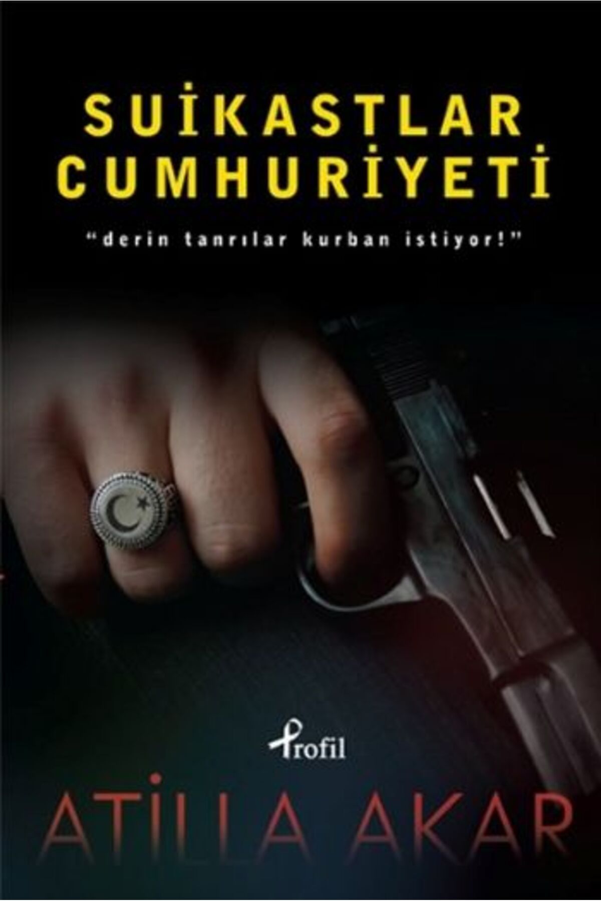 Destek Yayınları Suikastlar Cumhuriyeti