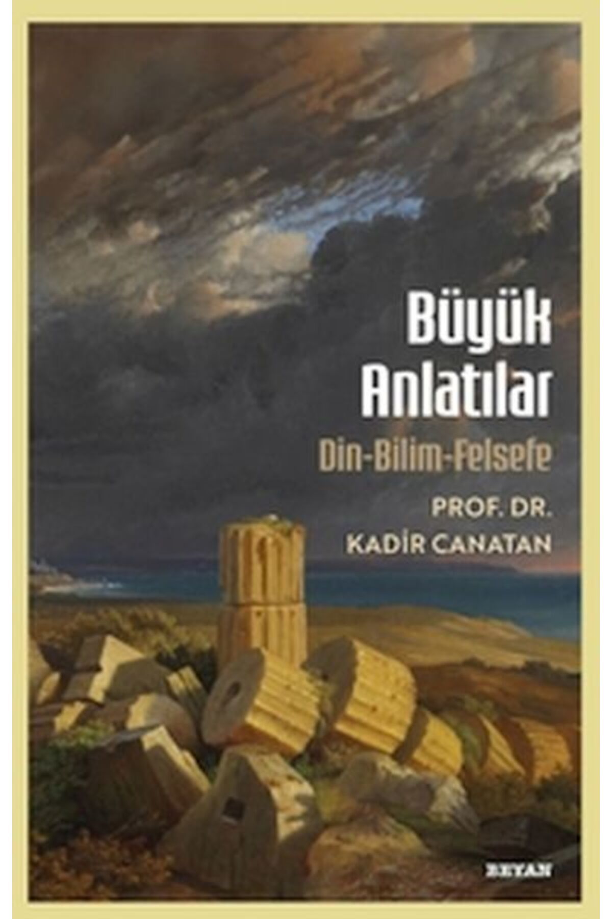 Beyan Yayınları Büyük Anlatılar