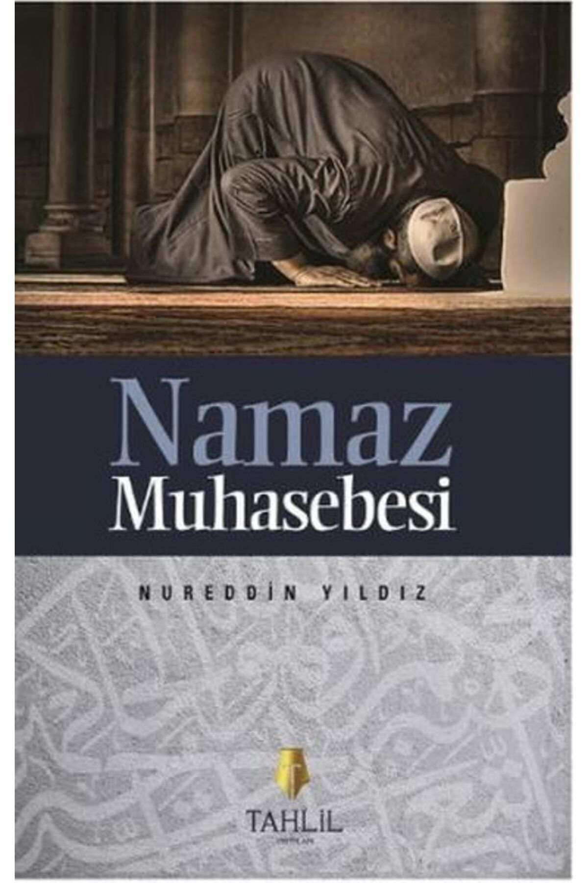 Tahlil Yayınları Namaz Muhasebesi