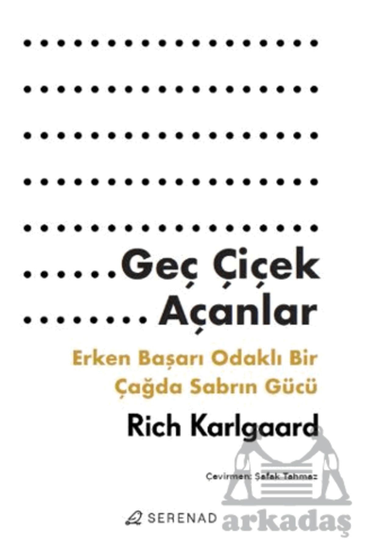 Serenad Geç Çiçek Açanlar