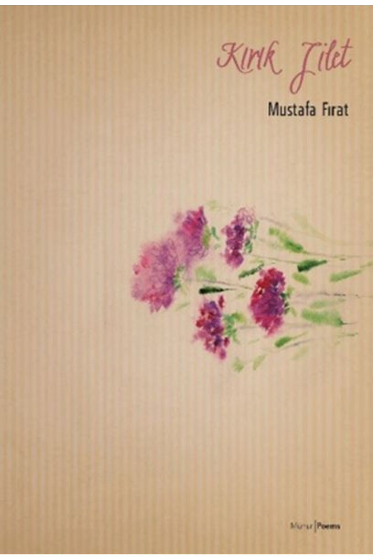 Mühür Kitaplığı Kırık Jilet