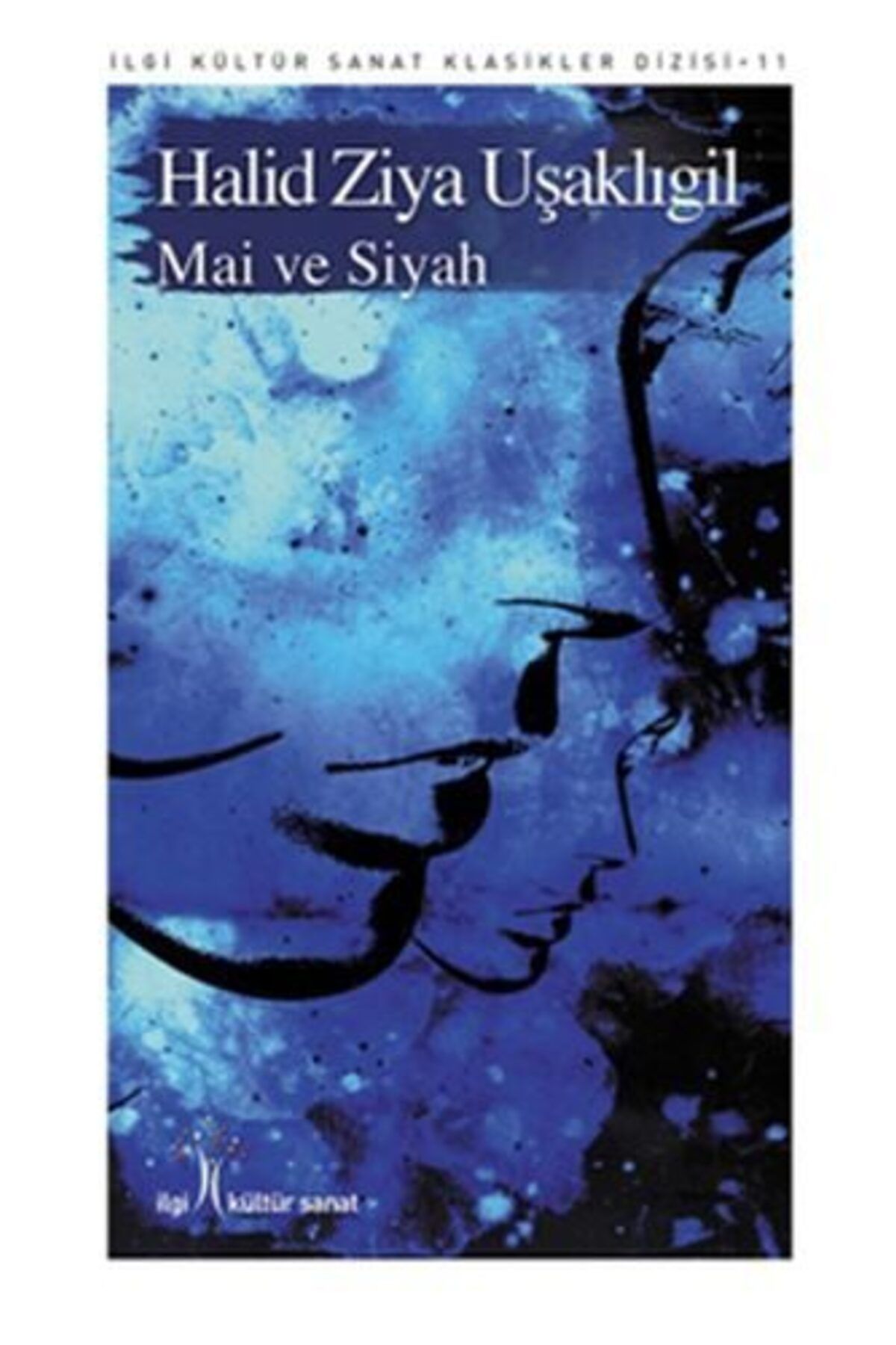 İlgi Kültür Sanat Yayıncılık Mai ve Siyah