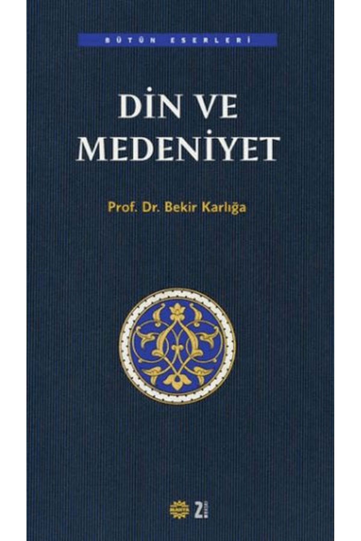 Mahya Yayınları Din ve Medeniyet