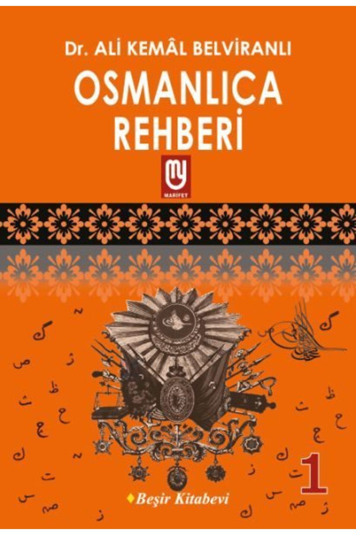 Marifet Yayınları Osmanlıca Rehberi 1